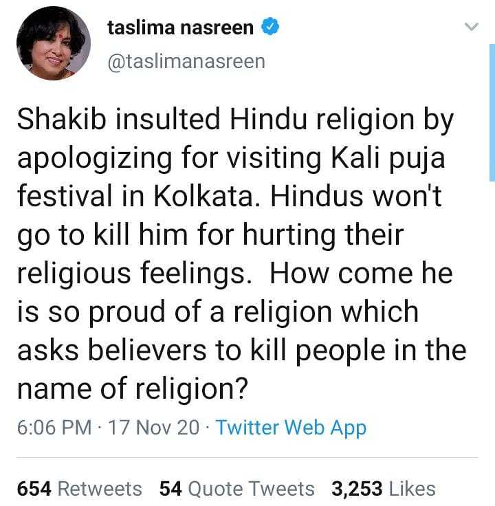 taslima nasreen criticizes shakib al hasan for apologizing after islamist threats